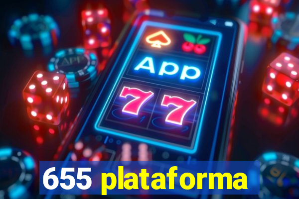 655 plataforma